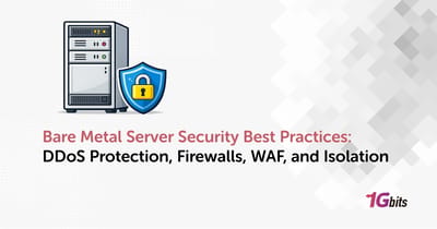 Bare Metal Server Security Best Practices 🛡️ (2026)