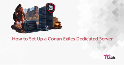 How to Set Up a Conan Exiles Dedicated Server [2026] 🎮