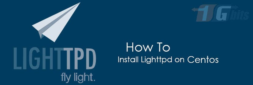 How To Install Lighttpd on CentOS 7 How To Install Lighttpd on CentOS 7