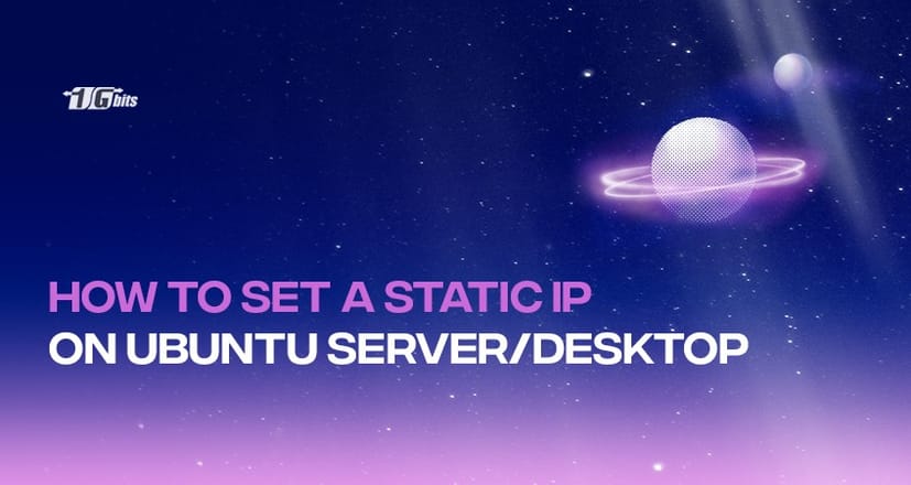 How to set a Static IP on Ubuntu Server/Desktop