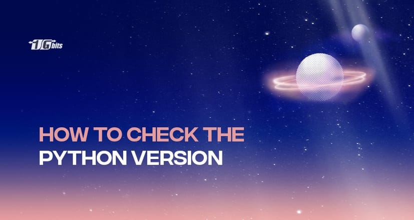 How to check Python version in Linux, macOS, Windows and more