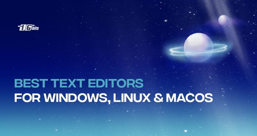 Best text editors for Windows, Mac and Linux