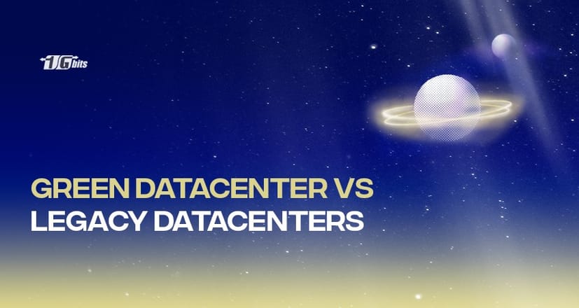 Green Data Center vs Legacy DC Green Data Center vs Legacy DC