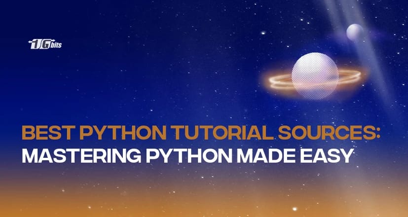 Best Python Tutorial Sources: Mastering Python Made Easy! Best Python Tutorial Sources: Mastering Python Made Easy!