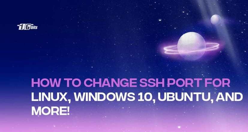 Boost Your System's Security: Step-by-Step Guide on How to Change SSH Port for Linux, Windows 10, Ubuntu, and More! Boost Your System's Security: Step-by-Step Guide on How to Change SSH Port for Linux, Windows 10, Ubuntu, and More!