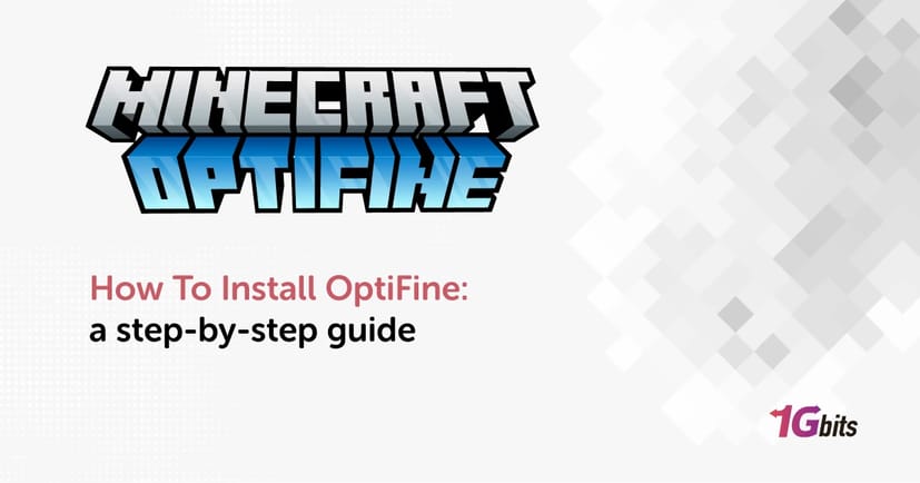 How to Install OptiFine: A Step-by-Step Guide