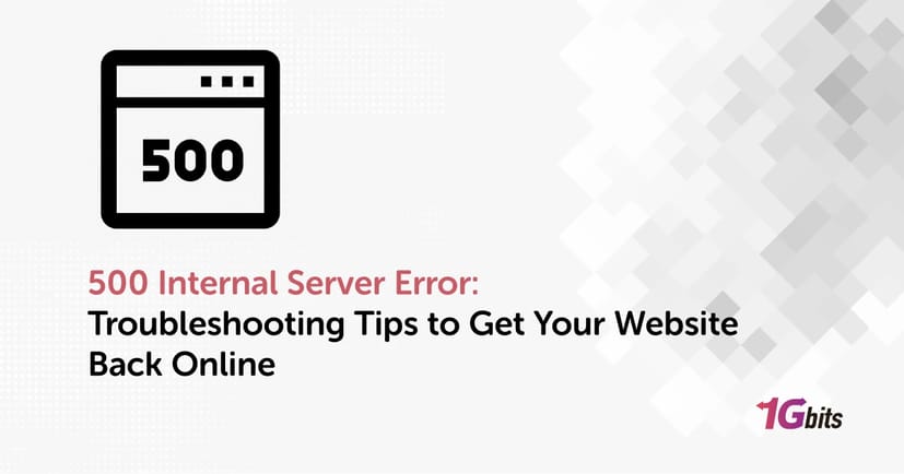 500 Internal Server Error: Troubleshooting Tips to Get Your Website Back Online