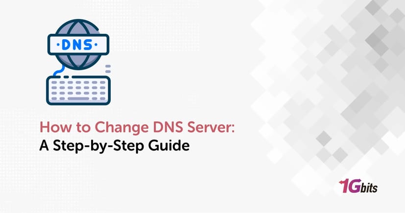 How to Change DNS Server: A Step-by-Step Guide