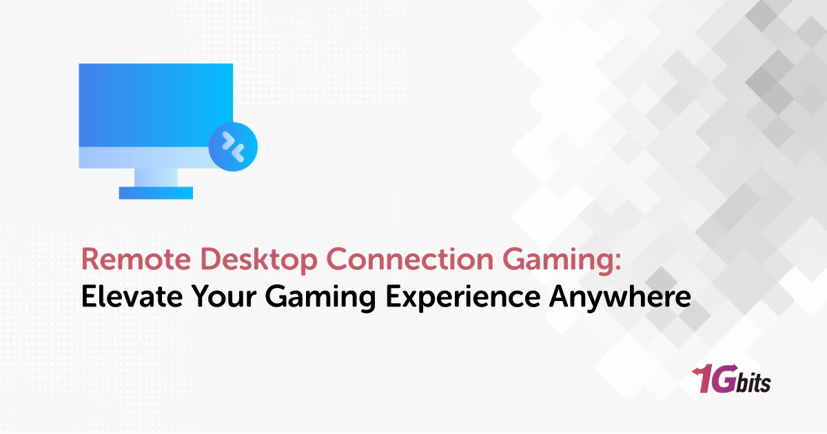 Remote Desktop Connection Gaming: Elevate Your Gaming Experience Anywhere