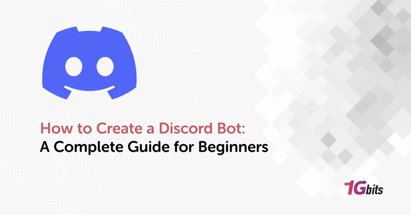 How to Create a Discord Bot: A Complete Guide for Beginners