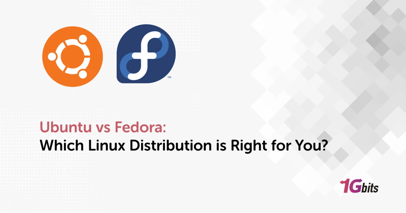 Ubuntu vs Fedora: Which Linux Distribution is Right for You? Ubuntu vs Fedora: Which Linux Distribution is Right for You?