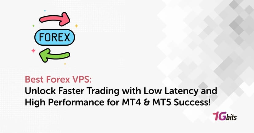 Best Forex VPS: Unlock Faster Trading with Low Latency and High Performance for MT4 & MT5 Success!