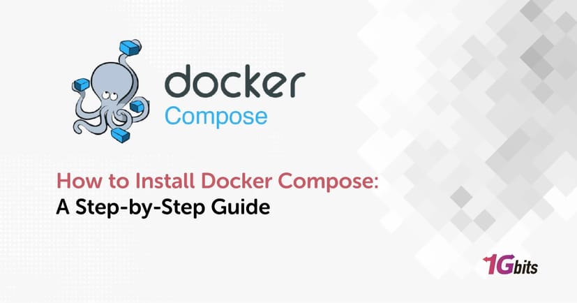 How to Install Docker Compose: A Step-by-Step Guide
