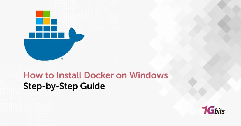 How to Install Docker on Windows – Step-by-Step Guide How to Install Docker on Windows – Step-by-Step Guide