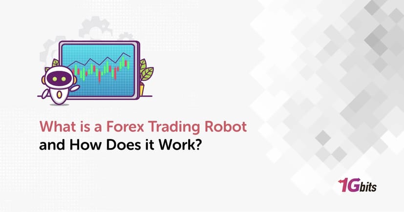 What is a Forex Trading Robot and How Does it Work?