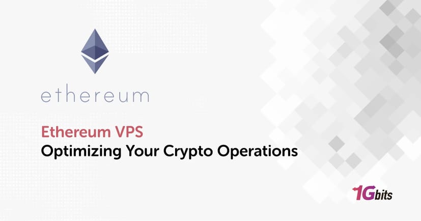Ethereum VPS – Optimizing Your Crypto Operations Ethereum VPS – Optimizing Your Crypto Operations