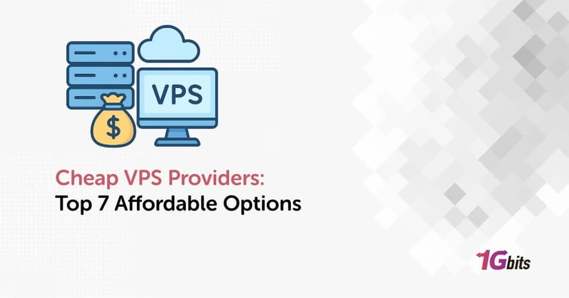 Cheap VPS Providers: Top 7 Affordable Options for 2025 Cheap VPS Providers: Top 7 Affordable Options for 2025