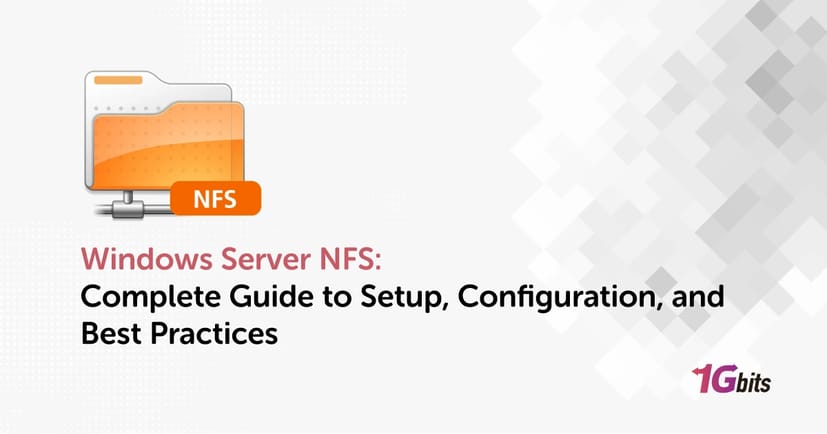 Windows Server NFS: Complete Guide to Setup, Configuration, and Best Practices Windows Server NFS: Complete Guide to Setup, Configuration, and Best Practices