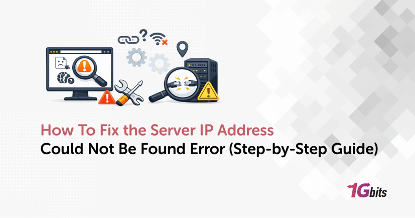 How To Fix the Server IP Address Could Not Be Found Error (Step-by-Step Guide) How To Fix the Server IP Address Could Not Be Found Error (Step-by-Step Guide)