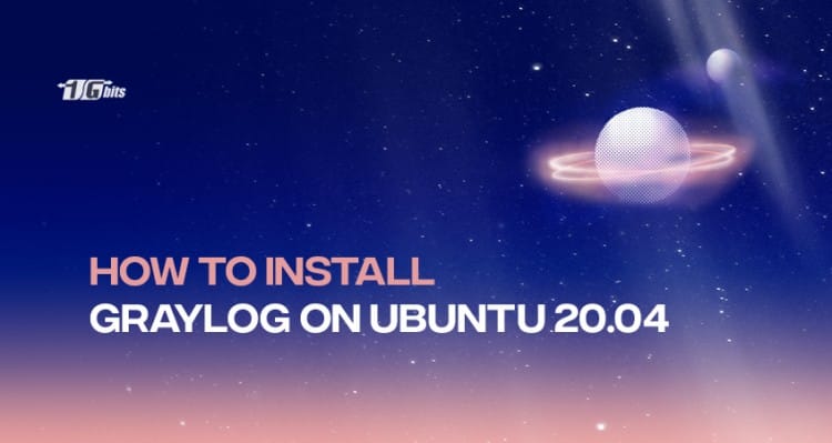 How to Configure Graylog on Ubuntu 20 How to Configure Graylog on Ubuntu 20
