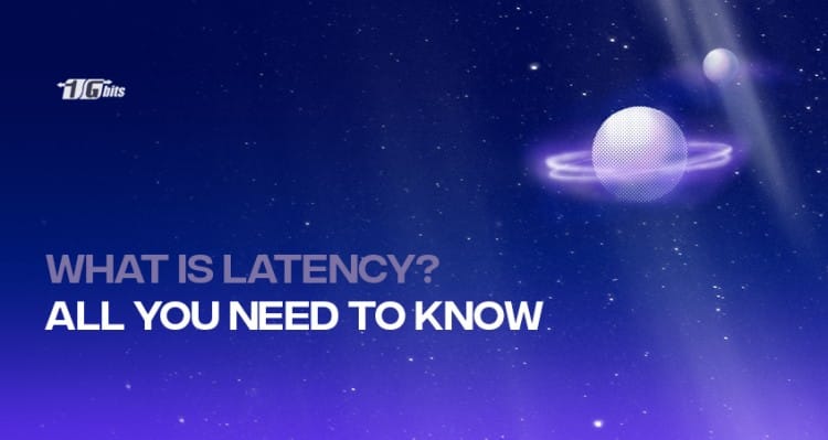 What is Latency?
