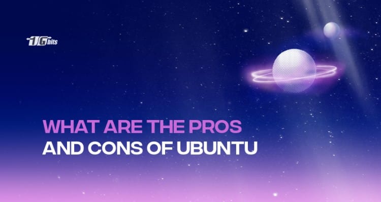 Pros and Cons of Ubuntu Pros and Cons of Ubuntu