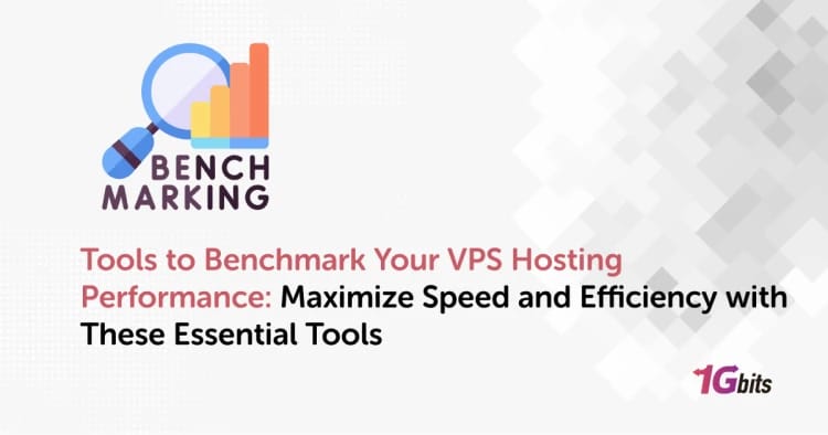Tools to Benchmark Your VPS Hosting Performance: Maximize Speed and Efficiency with These Essential Tools Tools to Benchmark Your VPS Hosting Performance: Maximize Speed and Efficiency with These Essential Tools