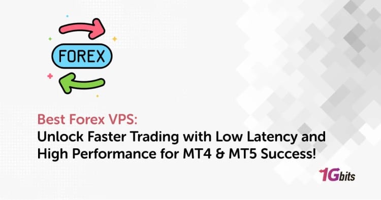 Best Forex VPS: Unlock Faster Trading with Low Latency and High Performance for MT4 & MT5 Success!