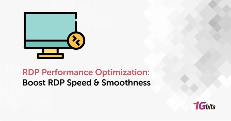 RDP Performance Optimization: Boost RDP Speed & Smoothness RDP Performance Optimization: Boost RDP Speed & Smoothness