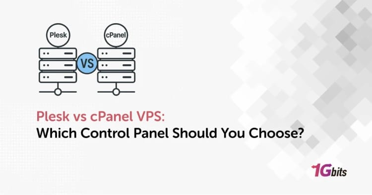 Plesk vs cPanel VPS: Which Control Panel Should You Choose? Plesk vs cPanel VPS: Which Control Panel Should You Choose?