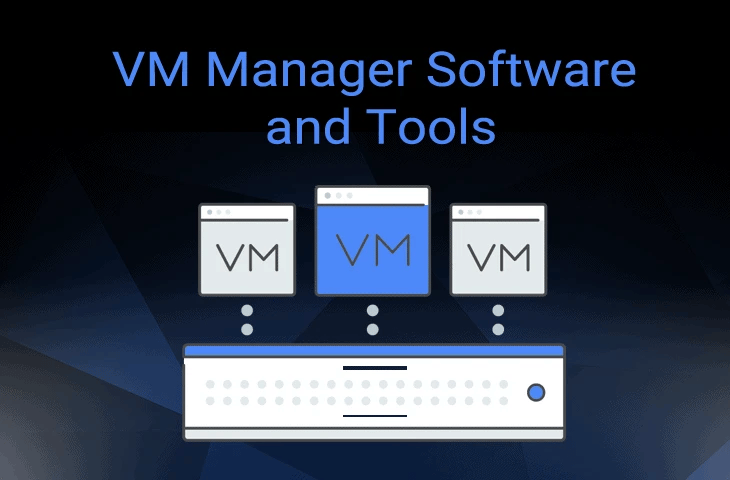 VM management